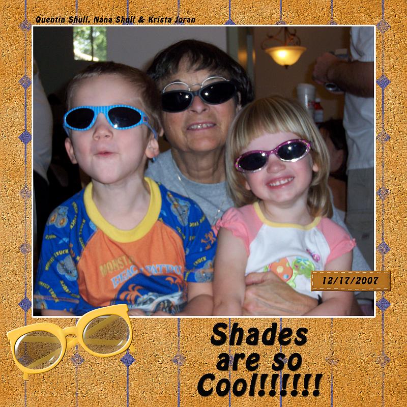 Shades are so cool.jpg
